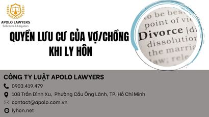 Quyền lưu cư của vợ/chồng khi ly hôn