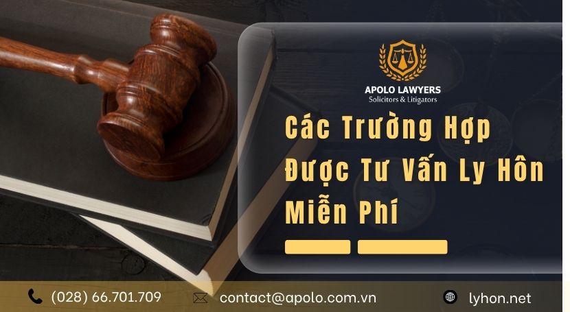 Các trường hợp được tư vấn ly hôn miễn phí 