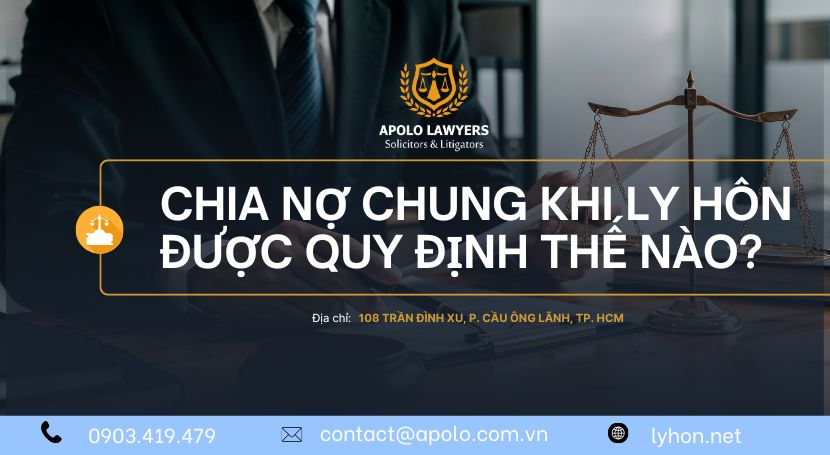 Chia nợ chung khi ly hôn được quy định thế nào?